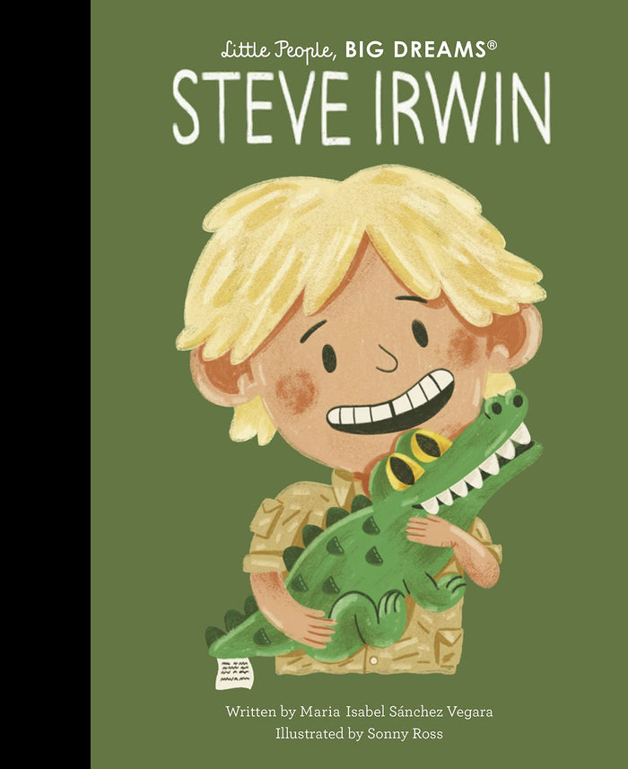 Book - Little People, Big Dreams - Steve Irwin