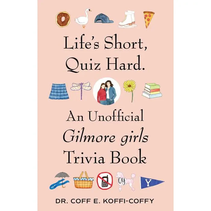 Life's Short, Quiz Hard. By Dr Coff E. Koffi-Coffy