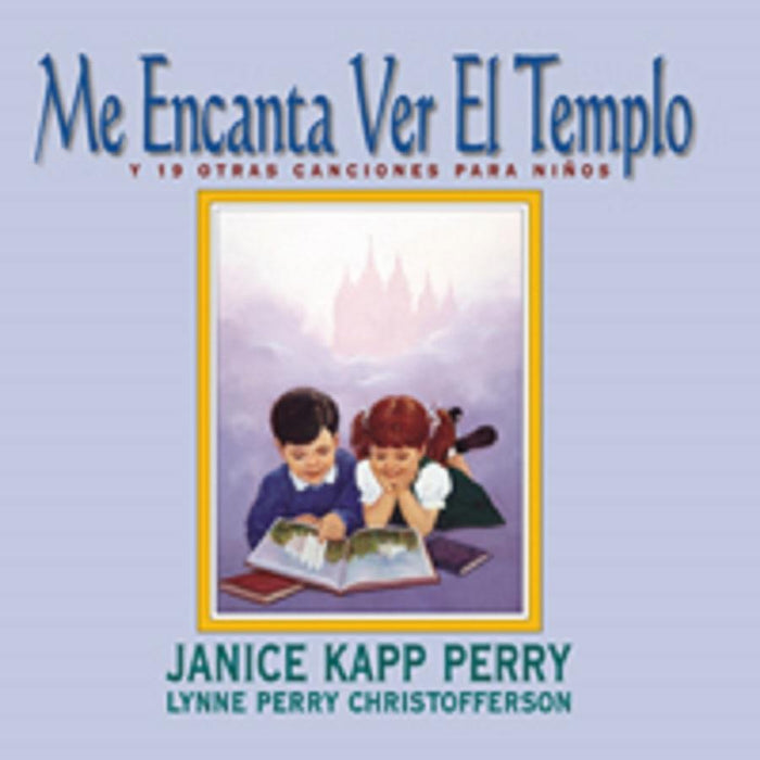 Me Encanta Ver el Templo - Songbook - I Love To See the Temple | Sheet Music | Jackman Music